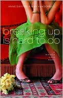Anne Dayton: Breaking up Is Hard to Do