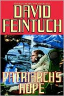 David Feintuch: Patriarch's Hope (Seafort Saga Series #6)