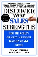 Benson Smith: Discover Your Sales Strengths: How the World's Greatest Salespeople Develop Winning Careers