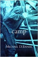 Michael D. Eisner: Camp