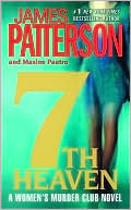 Book cover image of 7th Heaven (Women's Murder Club Series #7) by James Patterson