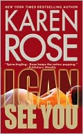 Book cover image of I Can See You by Karen Rose