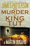 Book cover image of The Murder of King Tut by James Patterson