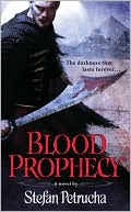 Stefan Petrucha: Blood Prophecy