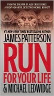 Book cover image of Run for Your Life (Michael Bennett Series #2) by James Patterson