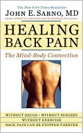 John E. Sarno: Healing Back Pain: The Mind-Body Connection