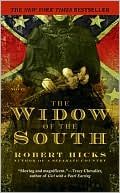 Book cover image of The Widow of the South by Robert Hicks