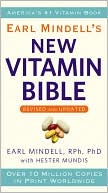 Book cover image of Earl Mindell's New Vitamin Bible by Earl Mindell