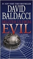 Book cover image of Deliver Us from Evil by David Baldacci