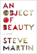 Book cover image of An Object of Beauty by Steve Martin