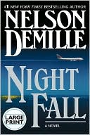 Nelson DeMille: Night Fall (John Corey Series #3)