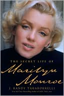 Book cover image of The Secret Life of Marilyn Monroe by J. Randy Taraborrelli