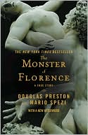 Book cover image of The Monster of Florence by Douglas Preston