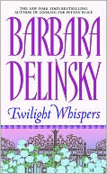 Barbara Delinsky: Twilight Whispers