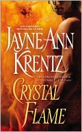 Book cover image of Crystal Flame by Jayne Ann Krentz