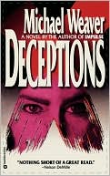 Michael Weaver: Deceptions