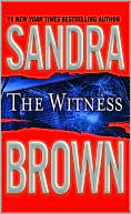Book cover image of The Witness by Sandra Brown