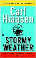 Carl Hiaasen: Stormy Weather