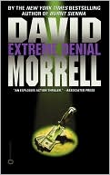 Book cover image of Extreme Denial by David Morrell