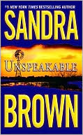 Sandra Brown: Unspeakable