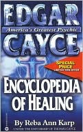 Reba Ann Karp: Edgar Cayce Encyclopedia of Healing