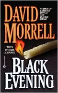 Book cover image of Black Evening by David Morrell
