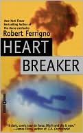 Book cover image of Heartbreaker by Robert Ferrigno