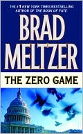 Book cover image of The Zero Game by Brad Meltzer