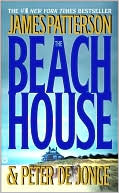 James Patterson: The Beach House