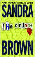 Book cover image of The Crush by Sandra Brown
