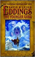 Book cover image of The Younger Gods (Dreamers Series #4) by David Eddings