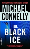 Book cover image of The Black Ice (Harry Bosch Series #2) by Michael Connelly