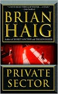 Book cover image of Private Sector (Sean Drummond Series) by Brian Haig