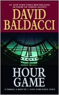 David Baldacci: Hour Game (Sean King and Michelle Maxwell Series #2)