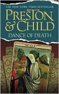 Book cover image of The Dance of Death (Special Agent Pendergast Series #6) by Douglas Preston