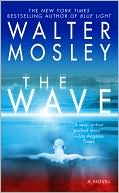 Book cover image of The Wave by Walter Mosley