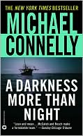 Book cover image of A Darkness More Than Night (Harry Bosch Series #7 & Terry McCaleb Series #2) by Michael Connelly