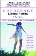 Book cover image of Emergence: Labeled Autistic by Temple Grandin