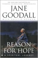 Book cover image of Reason for Hope: A Spiritual Journey by Jane Goodall