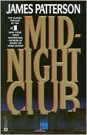 Book cover image of The Midnight Club by James Patterson