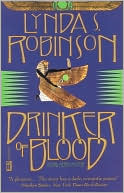 Lynda S. Robinson: Drinker of Blood (Lord Meren Series #5)