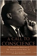 Book cover image of A Call to Conscience: The Landmark Speeches of Dr. Martin Luther King, Jr. by Martin Luther King Jr.