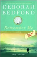 Book cover image of Remember Me by Deborah Bedford