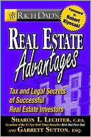 Book cover image of Rich Dad's Real Estate Advantages: Tax and Legal Secrets of Successful Real Estate Investors by Sharon L. Lechter