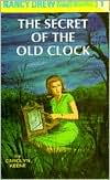 Book cover image of The Secret of the Old Clock (Nancy Drew Series #1), Vol. 1 by Carolyn Keene