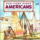 Cara Ashrose: The Very First Americans (All Aboard Books Series)