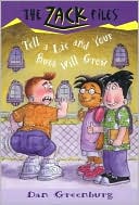 Dan Greenburg: Tell a Lie and Your Butt Will Grow (Zack Files Series #28)