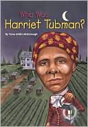 Book cover image of Who Was Harriet Tubman? by Yona Zeldis McDonough