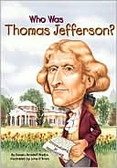 Dennis Brindell Fradin: Who Was Thomas Jefferson?