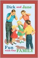 Book cover image of Fun with Our Family (Dick and Jane Series) by Unknown